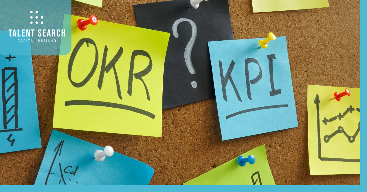  OKR’s y KPI’s: Herramientas clave para alcanzar resultados en tu organización